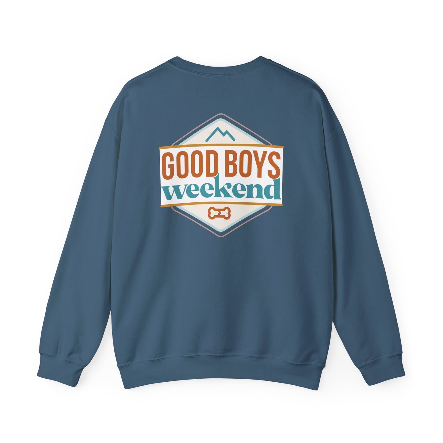 Heck-a Gon Good Boys Weekend Crewneck Sweatshirt